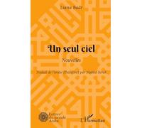 Un seul ciel: Nouvelles