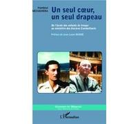 Hamlaoui Mekachera – Un seul cœur, un seul drapeau – De l'école des enfants de troupe… – Broché