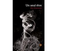 Un seul être