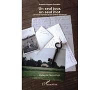 Un seul jour, un seul mot: Le roman familial d'une enfant de Boche
