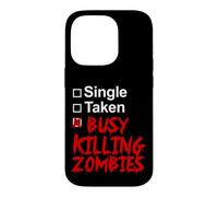 Un Seul Pris occupé à Tuer des Zombies Coque pour iPhone 14 Pro