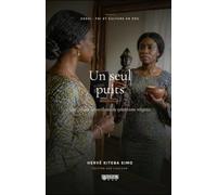 Un seul puits: Une critique bienveillante sur le syncrétisme en RDC
