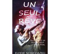 Un Seul Rêve