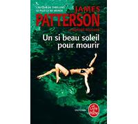 Un si beau soleil pour mourir