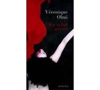 Un si bel avenir Véronique Olmi (Auteur)