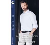 Un si dangereux patron - Play-boy ou papa - Miranda Lee - Harlequin - ebook (ePub) - Livre