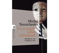 Un si fragile vernis d'humanité Michel Terestchenko (Auteur)