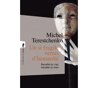 Un si fragile vernis d'humanité - Michel Terestchenko - La découverte - Poche - Essai
