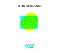 Un si funeste désir Pierre Klossowski (Auteur)