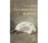 Un si grand désir de silence