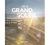 Un Si Grand Soleil
