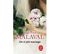 Un si joli mariage - Jean-Paul Malaval - Lgf - Poche - Roman