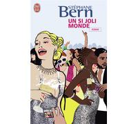 Un si joli monde - Stéphane Bern - J'ai Lu - Poche - Roman
