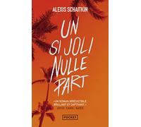 Un si joli nulle part