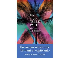 Un si joli nulle part