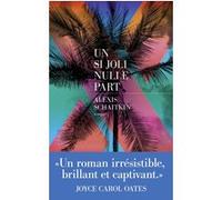 Un Si Joli Nulle Part