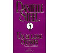 Danielle Steel – Un si long chemin