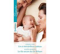 Un si merveilleux cadeau - Le fils secret du Dr Wilson