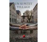 Un Si Petit Village