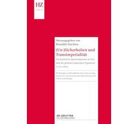 (Un-)Sicherheiten und Transimperialität: Der karibische Spannungsraum im Zeitalter der globalen imperialen Expansion (1775-1825)