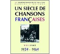 Un siecle de chansons français 1939-1949 - Collectif - Paul Beuscher - broché - Partition
