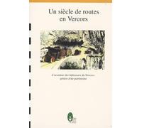 Un siècle de route en Vercors