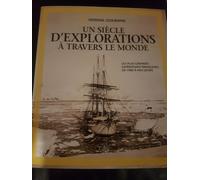 Un Siecle D'Exploitation A Travers Le Monde