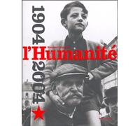 Un siècle d'humanité