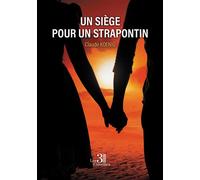 Un siège pour un strapontin - Claude Koenig - Trois Colonnes - broché - Roman
