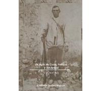 Un Siglo De Caza, Política Y Sociedad (Crónicas)