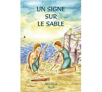 Un signe sur le sable - Monastère d'Ormylia - Apostolia - broché - Document jeunesse