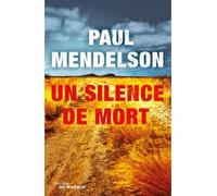 Un silence de mort - Paul Mendelson - Le Masque - broché - Roman
