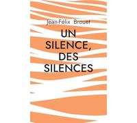 Un silence, des silences