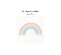 Un Silence Inoubliable