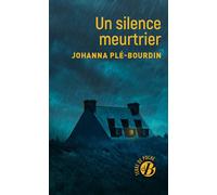 Un silence meurtrier - Johanna Plé-Bourdin - Deboree Eds - Poche - Roman