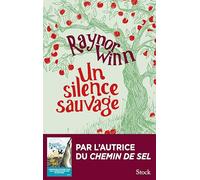 Un silence sauvage