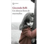 Un silencio lleno de murmullos