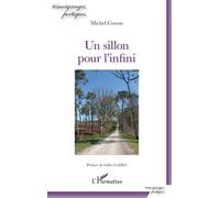 Un sillon pour l'infini - Michel Cosem - L'harmattan - broché - Poésie
