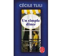 Un simple dîner - Cécile Tlili - Lgf - Poche - Roman