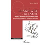 Un simulacre de laïcité L’échec du sécularisme dans le monde anglophone - Joseph Aussedat - L'harmattan - broché - Essai