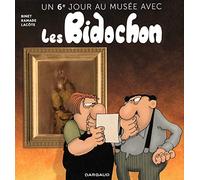 Un sixième jour au musée avec les Bidochon
