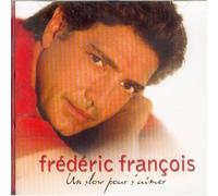 François, Frédéric – Un slow pour s'aimer