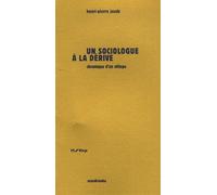 Un Sociologue À La Dérive - Chronique D'un Village