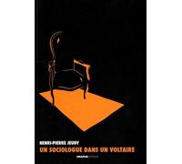 Un Sociologue Dans Un Voltaire - Journal À Contretemps
