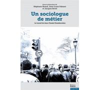 Un sociologue de métier - Stéphane Beaud - Ecole Des Hautes Etudes En Sciences Sociales - broché - Essai