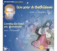Un soir à Bethléem - Contes de noël en Provence CD