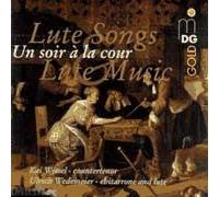 Un Soir A La Cour : Lute Songs & Lute Music Wessel, Contreténor & Wedemeier, Luth