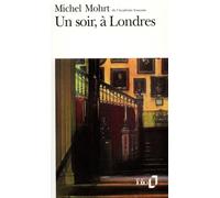 Michel Mohrt – Un soir, à Londres – Poche – Gallimard