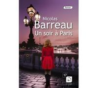 Un soir à Paris Edition en gros caractères - Nicolas Barreau - De La Loupe - broché - Roman