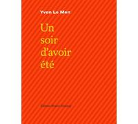 Un soir d'avoir été